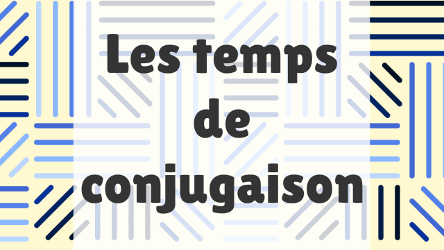 Aperçu du jeu éducatif Les temps de conjugaison