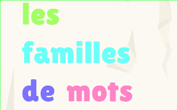 CM2 Les mots de la même famille 32
